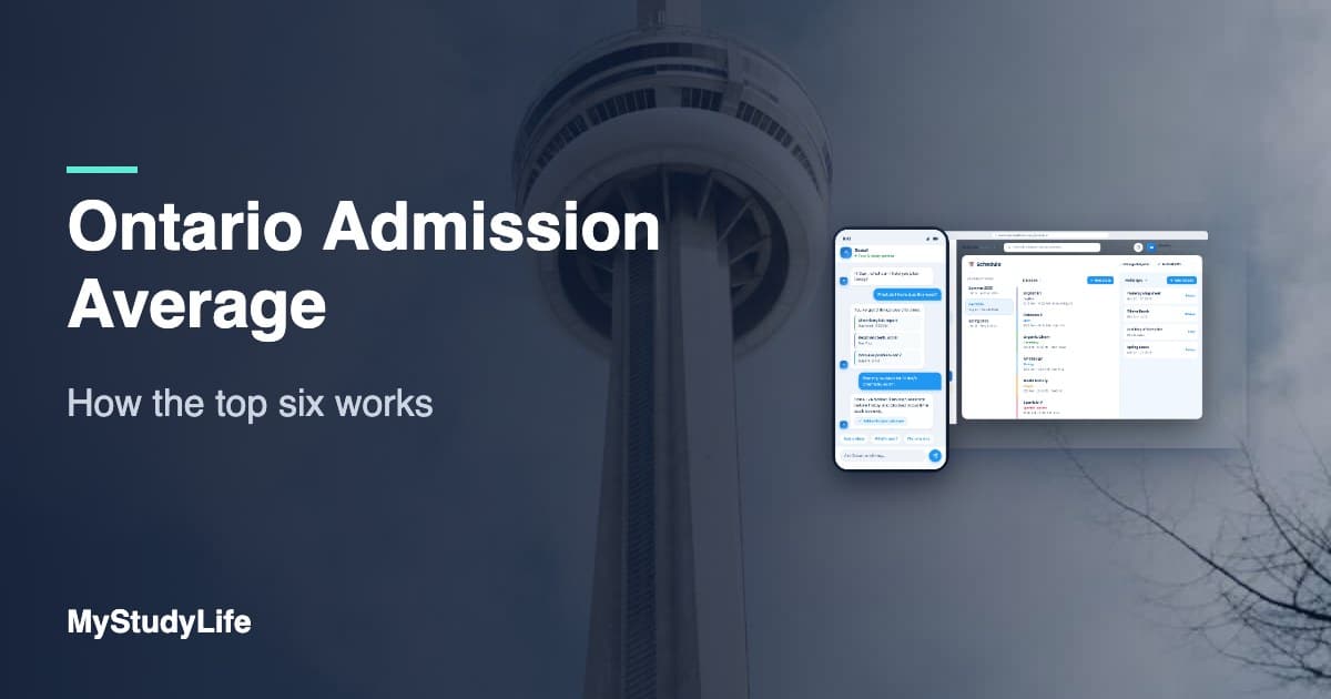 Ontario Admission Average: How the top six works